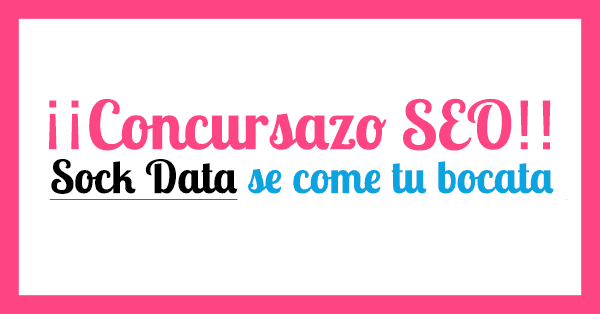 Concurso SEO - Sock Data se come tu bocata
